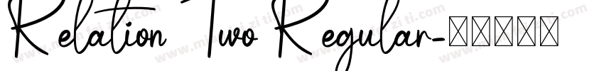 Relation Two Regular字体转换